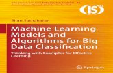 Shan Suthaharan Machine Learning Models and Algorithms for Big Data …media.ebook.de/shop/coverscans/251PDF/25161991_lprob_1.pdf · 2015-10-22 · big data classiﬁcation problems.