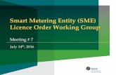 Smart Metering Entity (SME) Licence Order Working Group · 2017-04-10 · •The OSP (IBM) completed ... Draft Pre-Registration & Registration Process 1. Pre-Registration and Registration