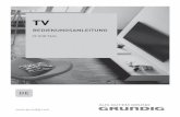 BEDIENUNGSANLEITUNG - NUREG GmbH...4 2 INHAL Über Ihr Fernsehgerät 7 Mit Ihrem Fernsehgerät können Sie digitale Fernsehprogramme über DVB-S, DVB-T und DVB-C sowie analoge Fernsehprogramme