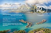 Check paradise off your bucket list.€¦ · Bora Bora. Qualifications Due to the unique nature of this trip, Platinum International Diamonds and Gold International Diamonds will