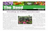 The Seed - University of Nebraska–Lincoln...The Seed Nebraska Statewide Arboretum Inc. Fall 10 Edible Landscapes they receive at least six hours of full sunlight daily. Most also