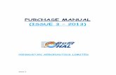 PURCHASE MANUAL (ISSUE 3 – 2013)hal-india.co.in/Common/Uploads/DMS/PurchaseManual.pdf · hal rate contract hal license agreement repeat order ... xiii budgeting 85 xiv legal aspects