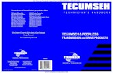 TECUMSEH - mymowerparts.com...Other illustrated Tecumseh 2-Cycle Engine, 4-Cycle Engine and Transmission manuals; booklets; and wall charts are available through Tecumseh. For complete