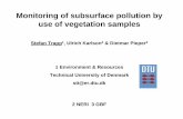 Monitoring of subsurface pollution by use of vegetation samples · 2007-04-09 · Monitoring of subsurface pollution by use of vegetation samples Stefan Trapp1, Ulrich Karlson2 &