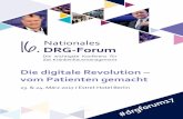 Die digitale Revolution – vom Patienten gemacht - Startseite - Deutsche … · Die digitale Revolution – vom Patienten gemacht 23. & 24. März 2017 / Estrel-Hotel Berlin 7 Die