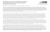 Children of Incarcerated Parents: Considerations for …185 Jeffrey M. Warren, Gwendolyn L. Coker, Megan L. Collins Children of Incarcerated Parents: Considerations for Professional