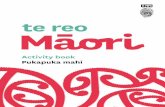 Final Te Reo Activity book · 4 kapua – clouds putiputi – flowers maunga – mountains tama nui te rā – sun awa – river marama – moon rākau – tree whare – house moana