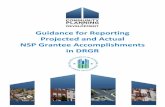 Guidance for Reporting Projected and Actual NSP Grantee ... · Guidance for Reporting NSP Grantee Accomplishments in DRGR 10.17.12 Page 2 Exhibit 2 illustrates the five basic steps
