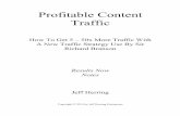 Profitable Content Traffic Kindle Bookjeffherring.com/.../04/Profitable-Content-Traffic... · Mistake #3: “I can get quality traffic on my own!” Sure, you might be able to…but