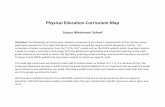 Physical Education Curriculum Map...Physical Education Curriculum Map . Sussex Montessori School . Overview: The following curriculum was created in response to the Phase 2 requirements