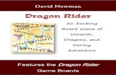 Dragon Rider - Speech-Language Resources · 2014-06-27 · 5 . Dragon Rider . The Game where you strive to be the first to ride the Great Were-Beast! ‘Meddle not in the affairs