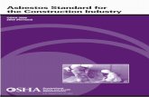 OSHA 3096 Asbestos Standard for the Construction Industry · Asbestos Standard for the Construction Industry OSHA 3096 2002 (Revised) This informational booklet provides a generic,