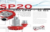 SP20 - hdi-inc.com · The SP20 is fitted with flush face coupler that threads directly into SAE ports, No NPT hydraulic joints to weep. The SP20 Water Pump comes with a 2” female