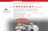 Medieval Legend Retold by Michael Morpurgo Is CHIVALRY dead? · PDF file Medieval Legend Retold by Michael Morpurgo In the ninth century, chivalry was a set of rules that gave knights