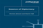 Essence of Diplomacy - Dr. Marc Jean-Bernarddrmarcjeanbernard.weebly.com/uploads/3/7/5/0/... · ESSENCE OF DIPLOMACY ... Mario Liverani INTERNATIONAL RELATIONS IN THE ANCIENT NEAR