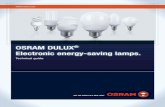 Dulux-Fibel 23042012 e Fibel.pdfFor the maximum number on an automatic circuit breaker see table: ... OSRAM DULUX® INTELLIGENT SENSOR automatically switches on at dusk and off again