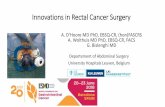Innovations in Rectal Cancer Surgery...radical proctosigmoidectomy and a descending coloanal handsewn anastomosis (TATA). Transanal Endoscopic Microsurgery( TEM) Buess G et al. Surg