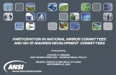 PARTICIPATION IN NATIONAL MIRROR … documents/Standards...PARTICIPATION IN NATIONAL MIRROR COMMITTEES AND ISO STANDARDS DEVELOPMENT COMMITTEES MODULES OF THIS SESSION Module 1: Stakeholder