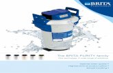 The BRITA PURITY family · Use BRITA filters for the best possible quality and for shining results. Coffee The demands are high: optimum aroma and taste, stable crema, even distribution