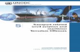 5 (civil aviation and Transport-related maritime) …...2014/09/09  · vii Acknowledgements The present module on Transport-related (civil aviation and maritime) Terrorism Offences