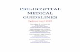 PRE-HOSPITAL MEDICAL GUIDELINES...La Crosse Regional Pre-Hospital Guidelines P a g e | 7 FOREWORD Optimal pre-hospital care results from a combination of careful patient assessment,