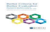 Better Criteria for Better Evaluation - OECD · This document describes how the OECD DAC Network on Development Evaluation (EvalNet) revisited the definitions and use of the OECD