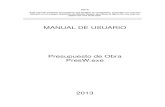 MANUAL DE USUARIO - SedalPlussedalplus.com/PresW.pdf · 2013-01-22 · Presupuesto de Obra. (Basado en los precios derivados de los análisis unitarios y los subcontratos). La estructura