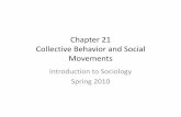 Chapter 21 Collective Behavior and Social Movementssgonzales.weebly.com/uploads/3/7/3/1/3731428/chapter_21_intro._t… · explanations of social movements. •Social movements refer