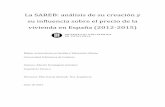 La SAREB: análisis de su creación y su influencia sobre el ... · La SAREB: análisis de su creación y su influencia sobre el precio de la vivienda en España (2012-2015) ... Para
