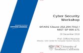 Cyber Security Workshop€¦ · manuals, technical reports, technical orders, catalog-item identifications, data sets, studies and analyses and related information, and computer software