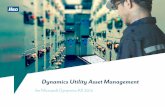 Dynamics Utility Asset Management - HSO€¦ · Dynamics Utility Asset Management is fully integrated with Microsoft Dynamics AX 2012 and offers your organization the tools to be