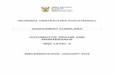AUTOMOTIVE REPAIR AND MAINTENANCE NQF … Certificates NQF Level 4/NC...Automotive Repair and Maintenance Level 4 Assessment Guidelines (January 2015) National Certificates Vocational