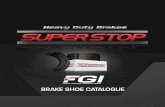 BRAKE SHOE CATALOGUE - Fort Garry Industries ... A - front drum - rear drum B - front disc - rear drum C - front disc - rear disc The front drum/rear drum coniguration requires the
