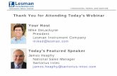 Thank You for Attending Today’s Webinar Your HostThank You for Attending Today’s Webinar Your Host Mike DeLacluyse President Lesman Instrument Company ... influences while allowing