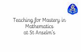 Teaching for Mastery in Mathematics at St Anselm’s...At St Anselm’s, we encourage children to use bar models to represent their understanding pictorially. Division: whole ÷ amount