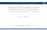 Measuring supply chain performance measures - prioritizing ...990230/FULLTEXT01.pdf · Supply chain performance measures are often referred to in research and by practitioners as