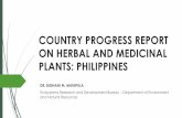 COUNTRY PROGRESS REPORT ON HERBAL AND MEDICINAL …arkn-fpd.org/data_content/publication/ANNEX_19_Phi... · INTRODUCTION Medicinal plants have been in use since human civilization