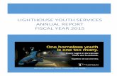 Lighthouse Youth Services Annual report Fiscal year 2015GE United Way Campaign General Electric Evendale Plant Thomas & Nancy Gilman Andrew & Dawn Green ... Tim & Linda Canning Jack