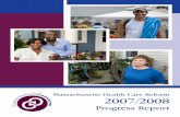 Massachusetts Health Care Reform 2007/2008...Commonwealth, Massachusetts has added nearly 440,000 people to the rolls of the insured. In doing so, we have moved reform from an experiment