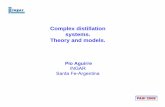 Complex distillation systems. Theory and models.cepac.cheme.cmu.edu/pasi2008/slides/aguirre/library/slides/Aguirre-pasi2008.pdf · Reversible distillation. For each feed composition,