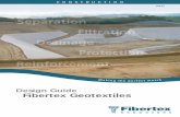Fibertex geotextiles: Design guide - ESI.infocms.esi.info/Media/documents/Geosy_FibertexDesign_ML.pdf · Fibertex Geotextiles are CE marked under the EU Construction Products Directive.