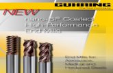 nano-Si Coated High-Performance End Mills · 2013-02-14 · Guhring’s coatings research department has developed a new nano multi-layer coating for nickel base materials and hardened