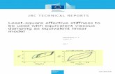 Least-square effective stiffness to be used with equivalent viscous damping …publications.jrc.ec.europa.eu/repository/bitstream/JRC... · 2017-11-18 · Least-square effective stiffness