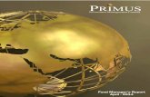 From the CEO’s desk - AWT Investments Manager Report... · 2018-07-02 · unbiased investment advice and deep risk management expertise these times require. Investing with PRIMUS