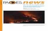 .... Fire in the Earth System: A Paleoperspective. Vol 18 • No 2 • August 2010. Editors: Cathy Whitlock, Willy Tinner, Louise Newman and Thorsten Kiefer. ne w s