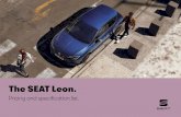 The SEAT Leon. · Leon CUPRA and Leon CUPRA Lux. A Powerful Finish. 1. Pick your trim. 05 07 06 5 The SEAT Leon. Pricing and specication list. Back Forward Contents. Leon SE. The