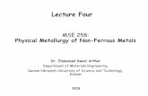 Ferrous and Non-Ferrous Metals · MSE 258: Physical Metallurgy of Non-Ferrous Metals Dr. Emmanuel Kwesi Arthur Department of Materials Engineering, Kwame Nkrumah University of Science