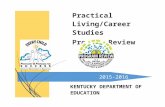 Practical Living/Career Studies Progra…  · Web viewThe health education curriculum provides limited learning strategies and activities that ensure students receive instruction
