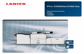 Pro C5200s/C5210s - Lanier...Keep your production print operation relevant, viable and competitive With the compact, versatile LANIER Pro C5200s/C5210s, you can improve customer experience,