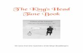 The King’s Head Tune Bookdprhcp170.doteasy.com/~tonybeck/files/tunebook.pdf · Tune Book 101 tunes from the repertoire of the King’s HeadBangers. History On Boxing Day 1998, a